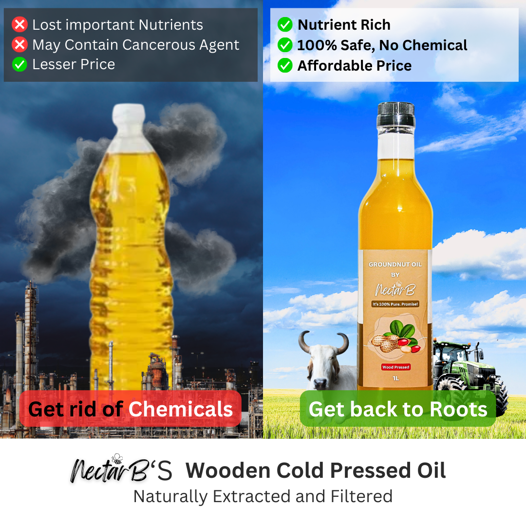 Refined oil Vs wood pressed groundnut oil